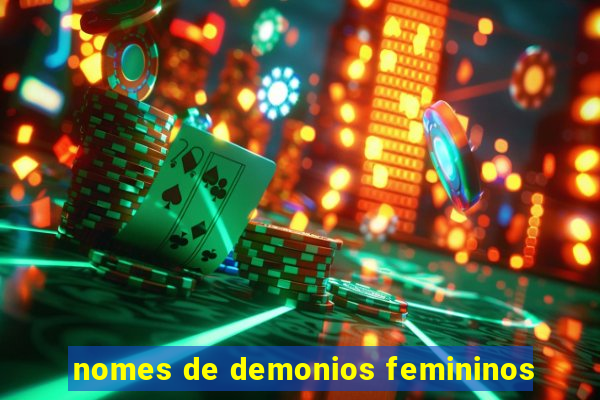 nomes de demonios femininos